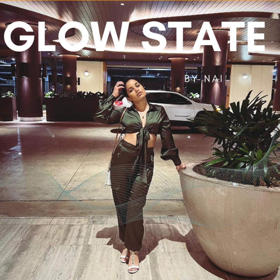 Glow State By Nai