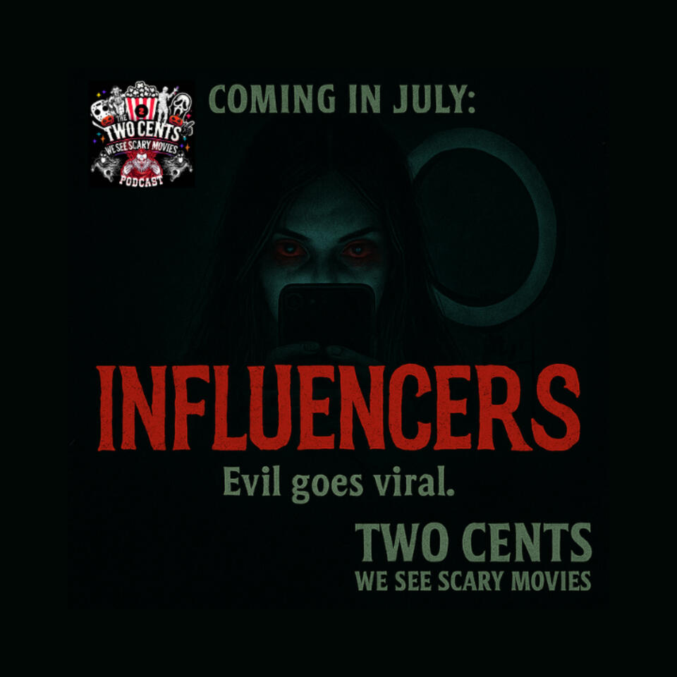 Two Cents: We See Scary Movies