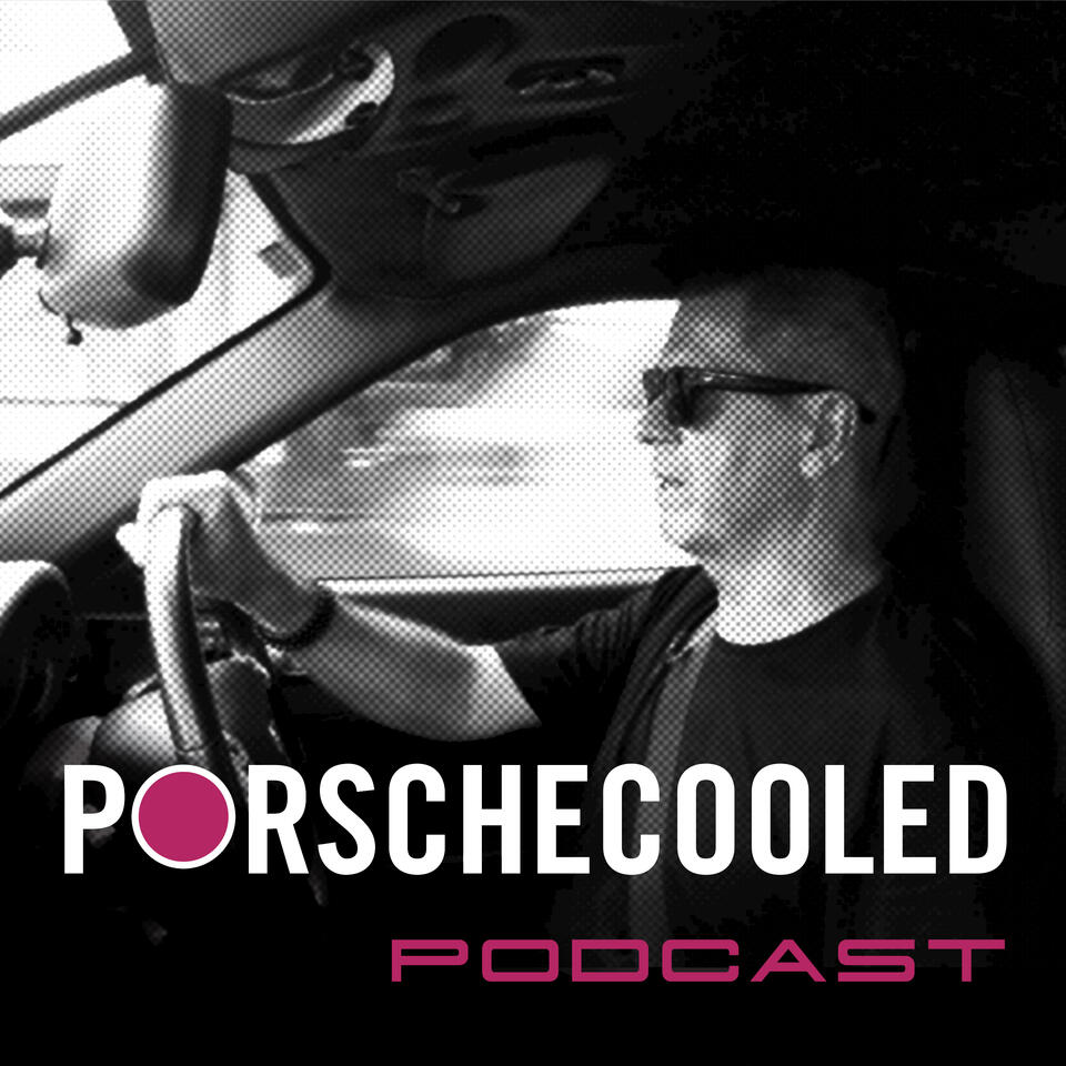 PorscheCooled Podcast