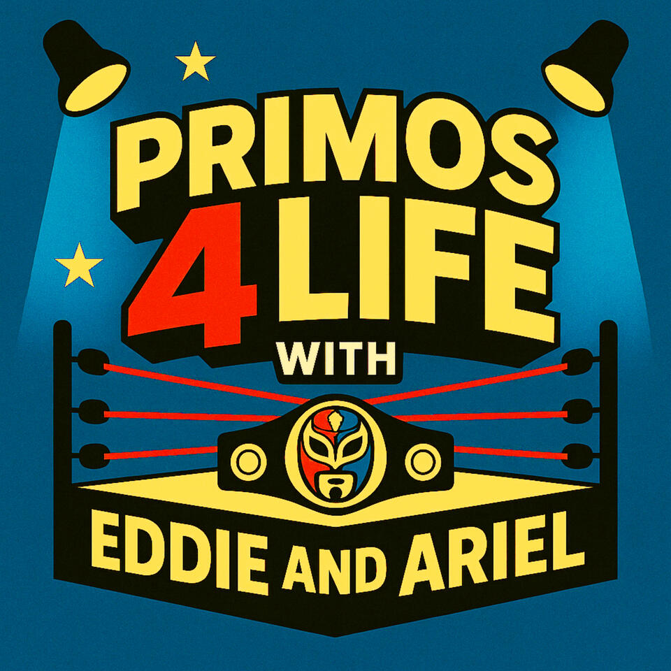 Primos 4 Life with Eddie and Ariel