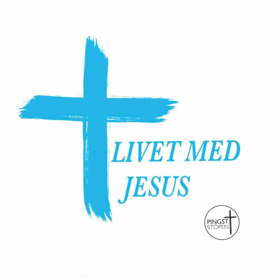 Livet med Jesus