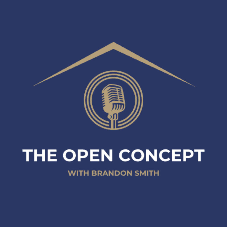 The Open Concept with Brandon Smith