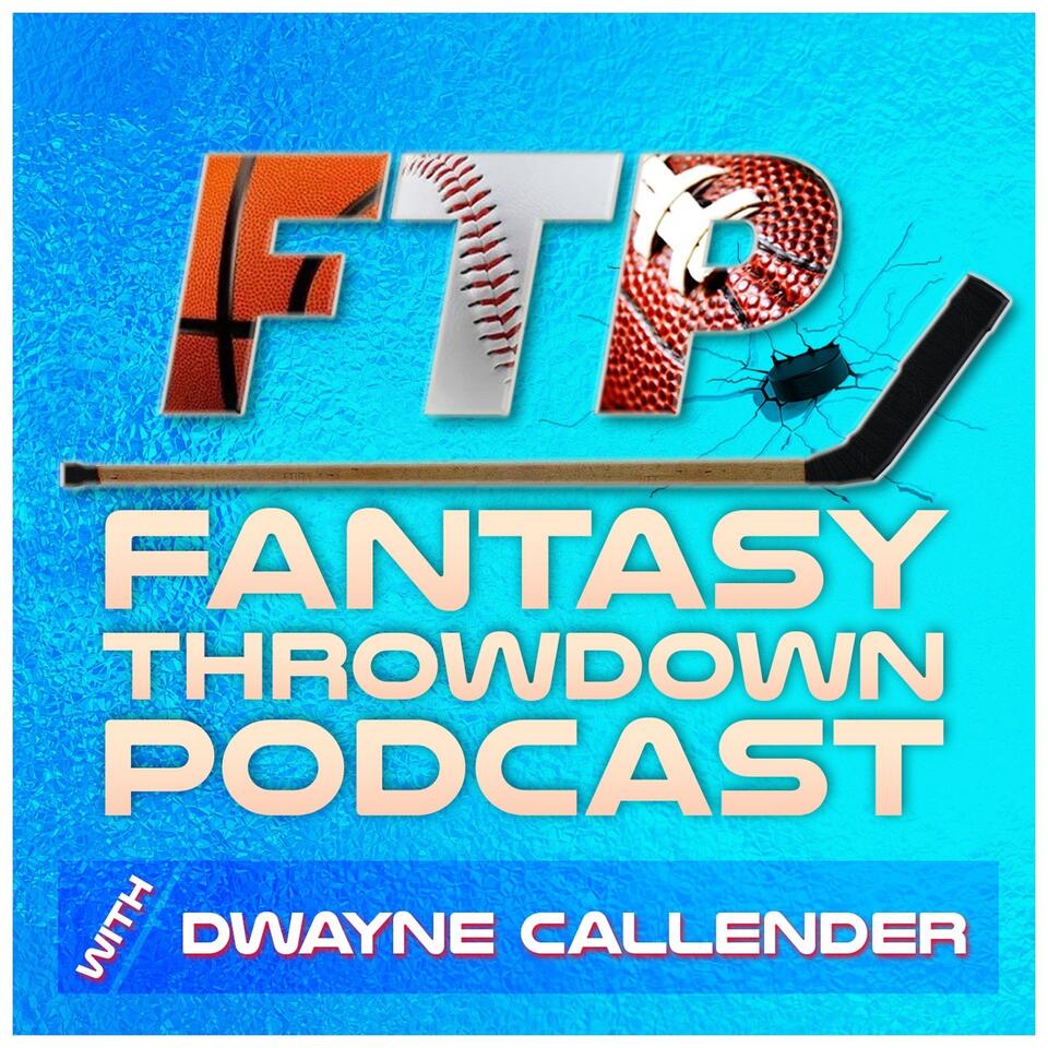 Fantasy Throwdown Podcast