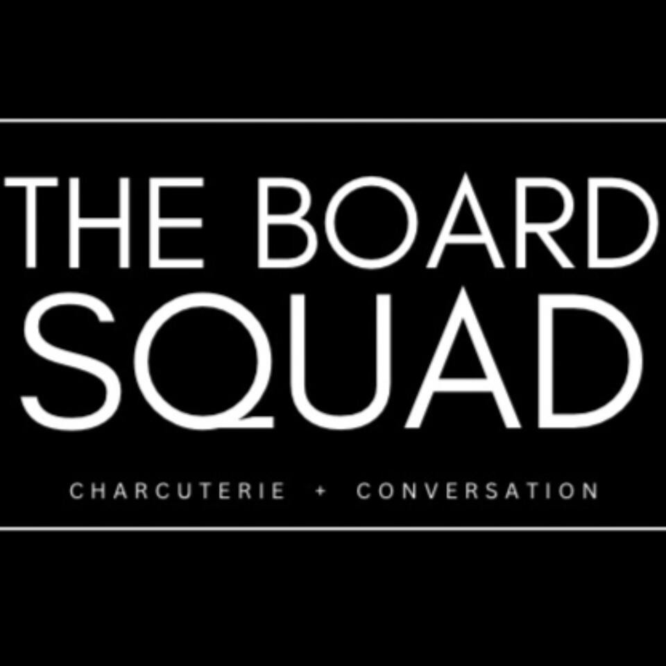 The Board Squad Podcast
