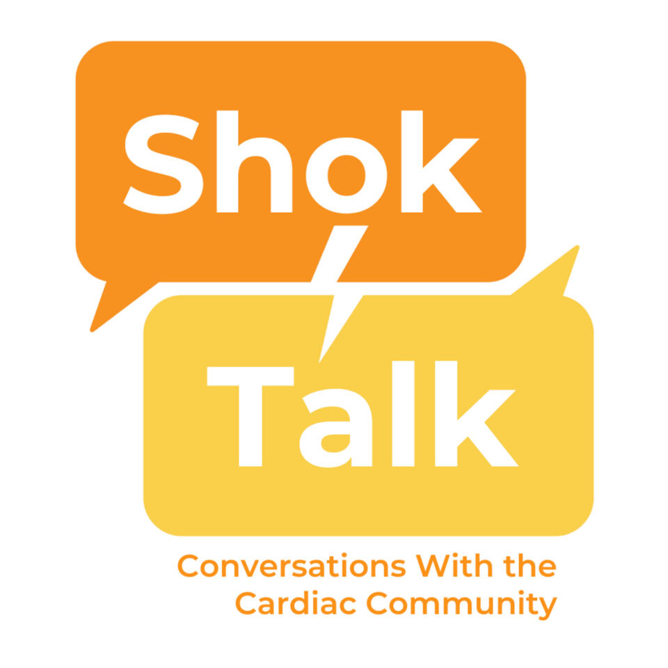 Shok Talk | Conversations with the Cardiac Community