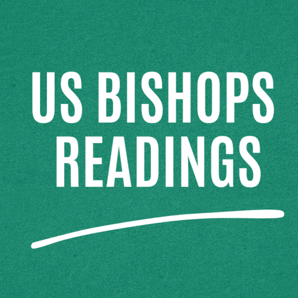 USCCB Mass Readings for Today, Daily Gospel, Reflection and Prayer
