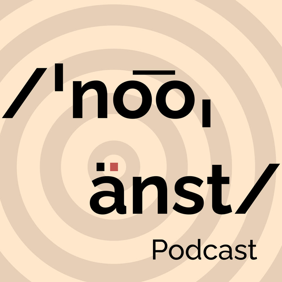 /ˈno͞oˌänst/ (Nuanced) Podcast