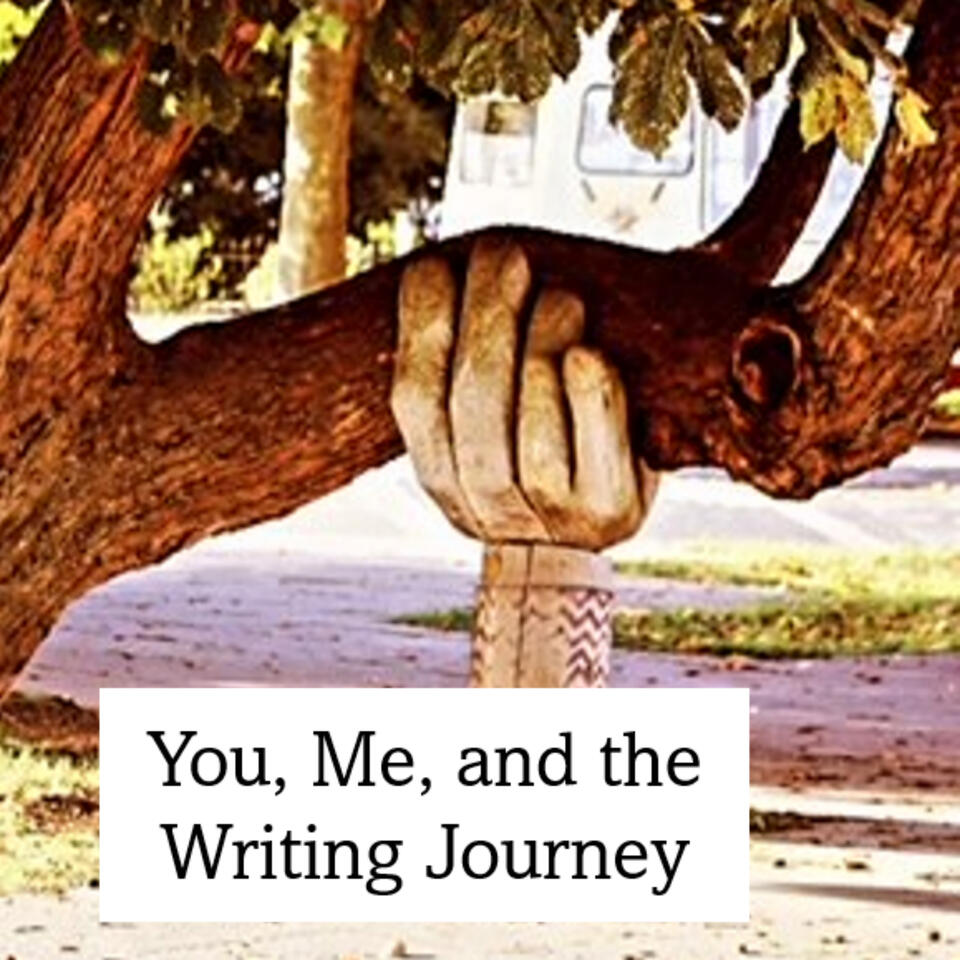 You, Me, and the Writing Journey Podcast