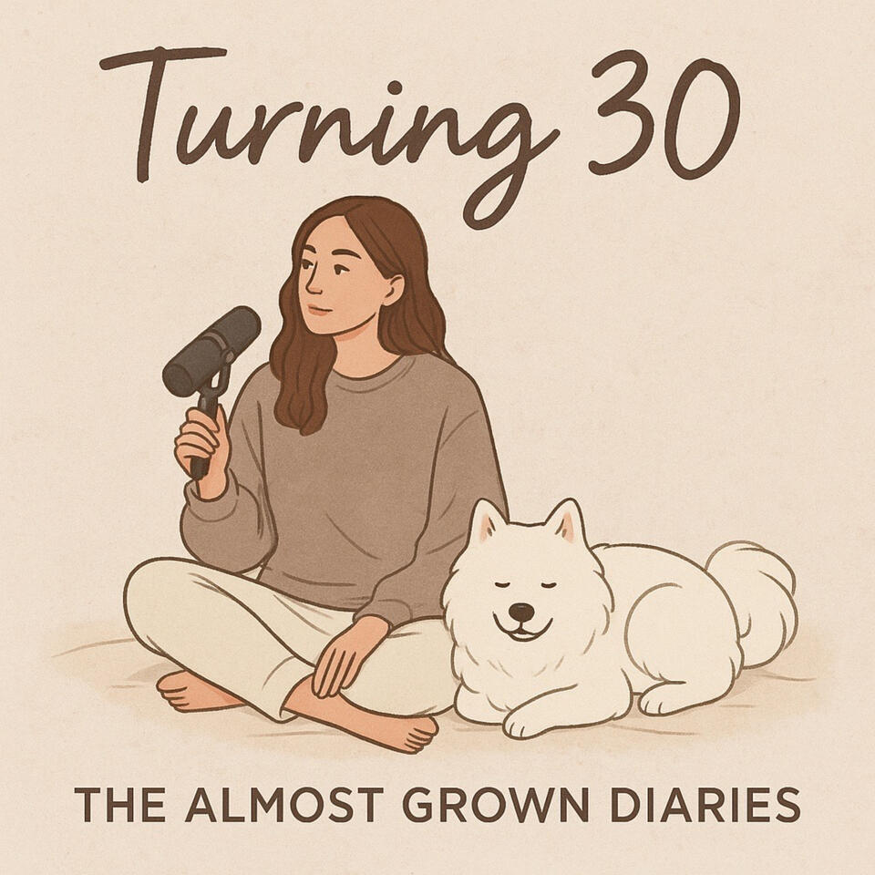 Turning 30: The Almost-Grown Diaries