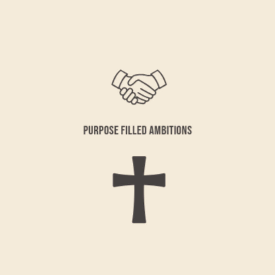 Purpose Filled Ambitions