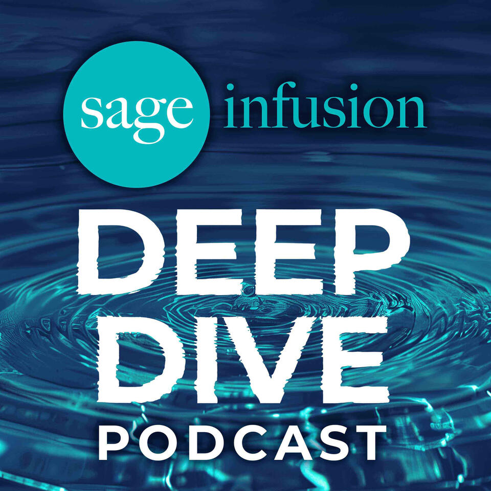 Sage Infusion Deep Dive