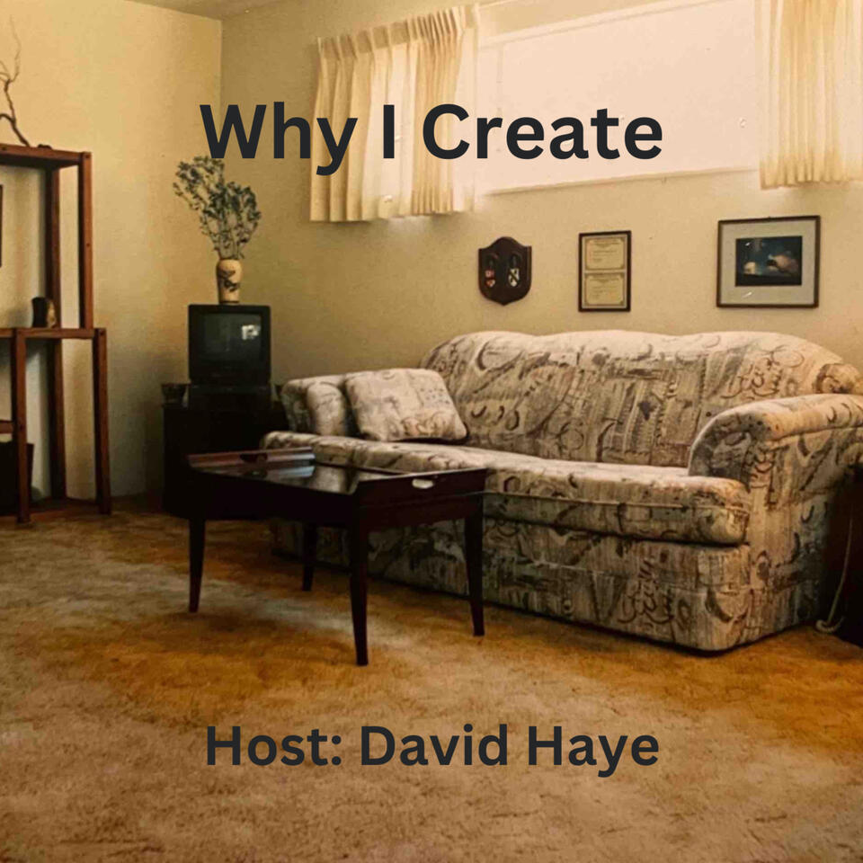 Why I Create