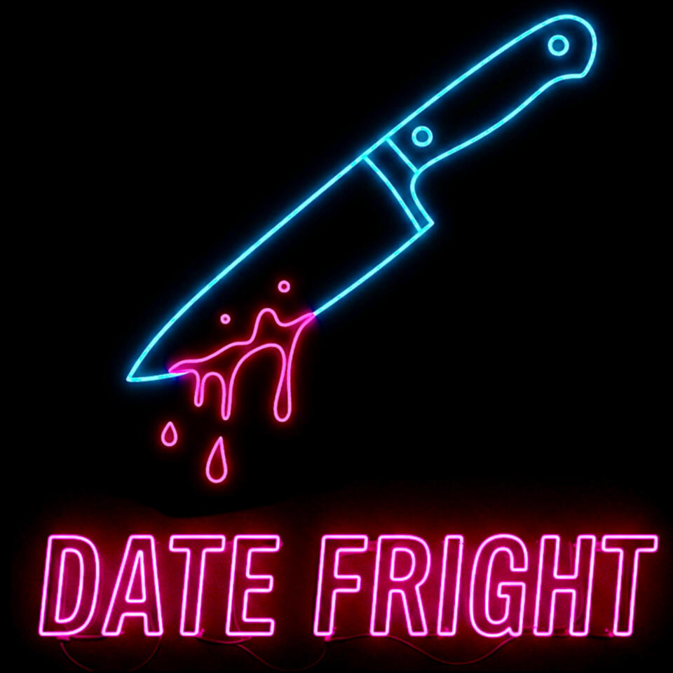 Date Fright