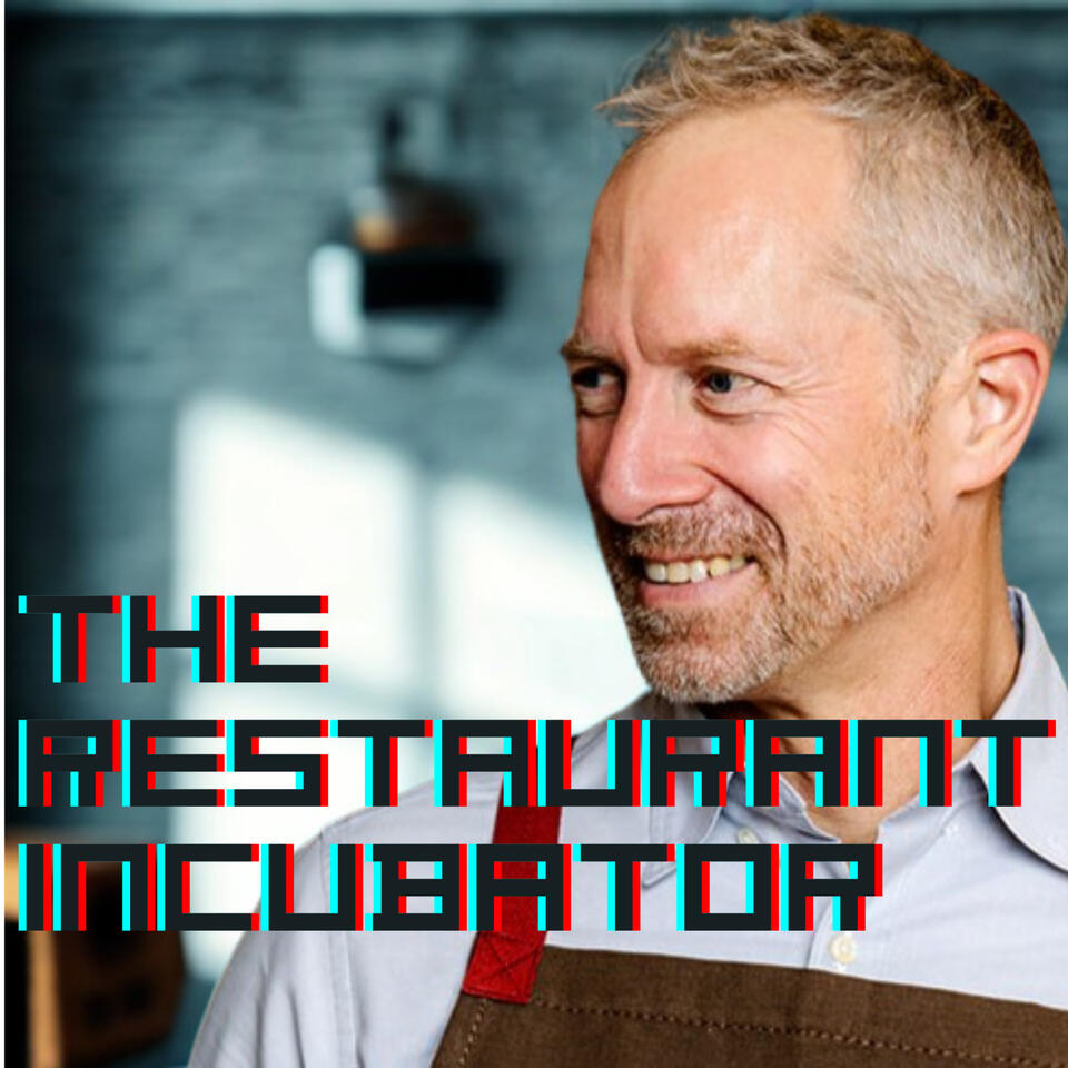 The Restaurant Incubator: Plan, Process, and Profits