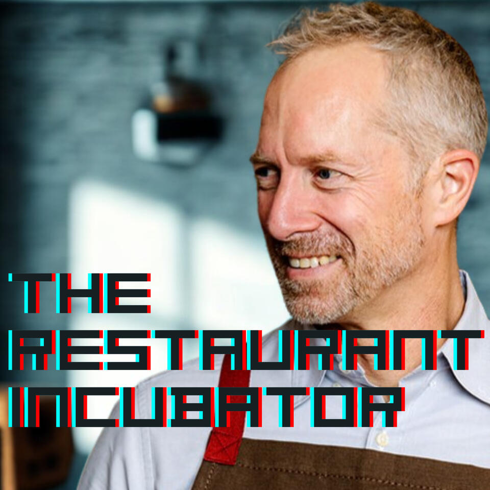 The Restaurant Incubator: Save Time and Money Opening Your Restaurant