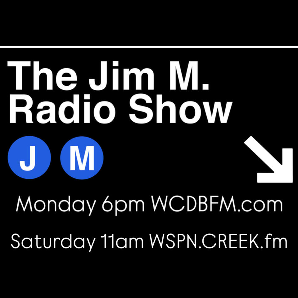 The Jim M Radio Show