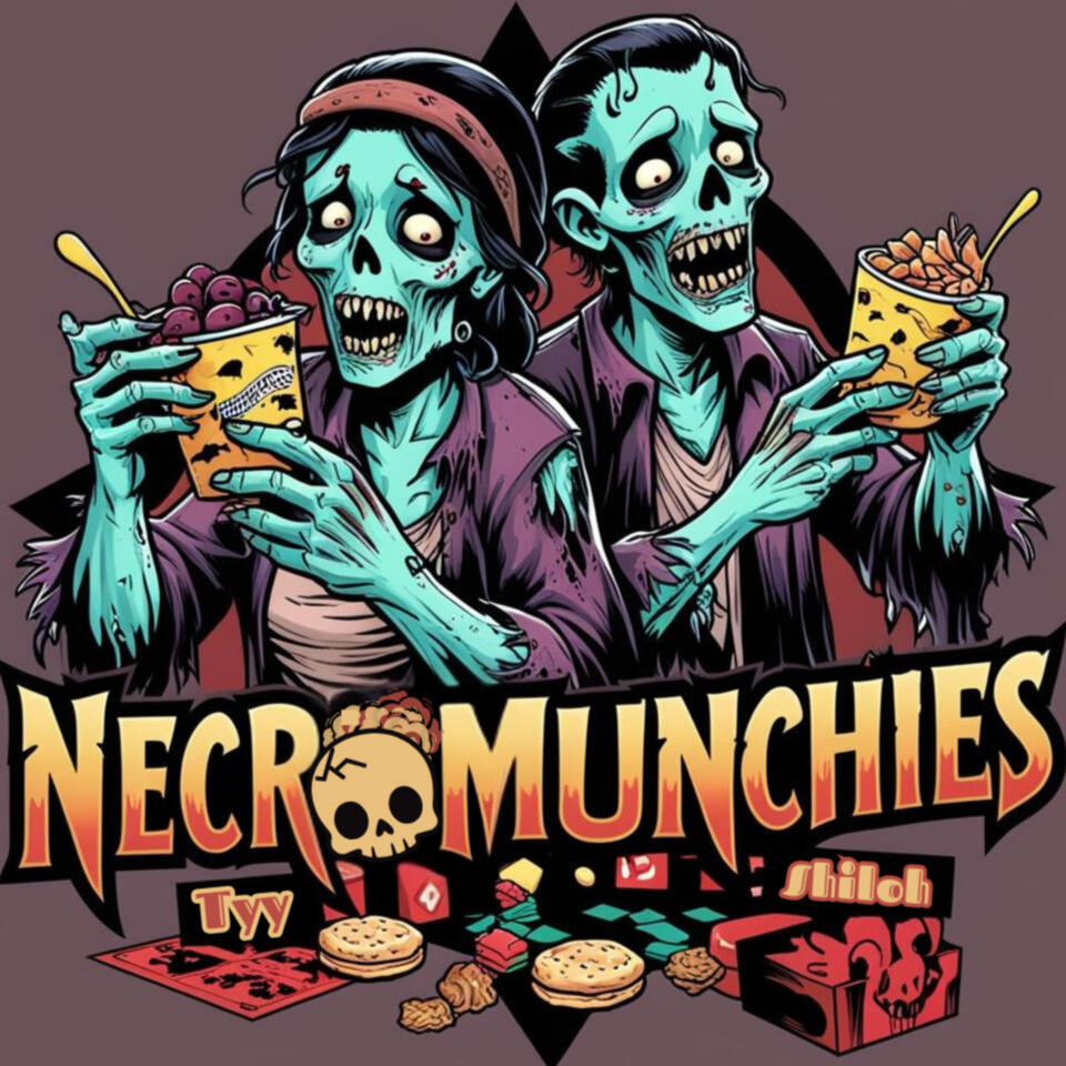 The NecroMunchies Podcast