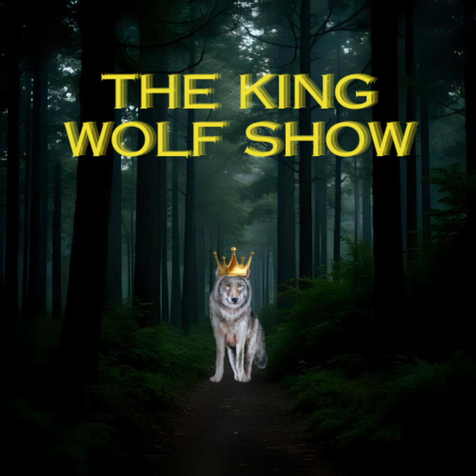 The King Wolf Show