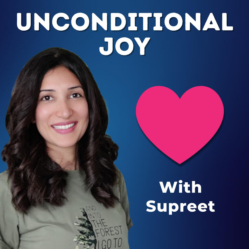 Unconditional Joy