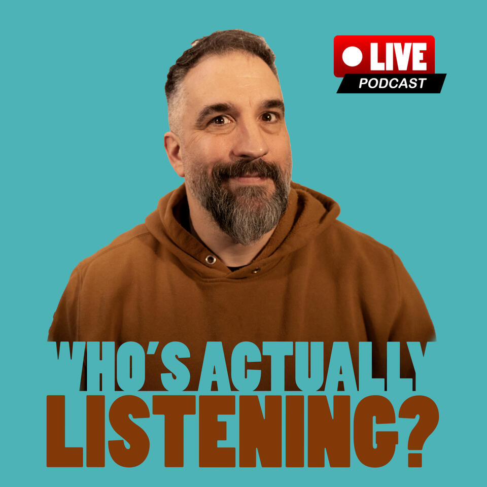 Who's Actually Listening