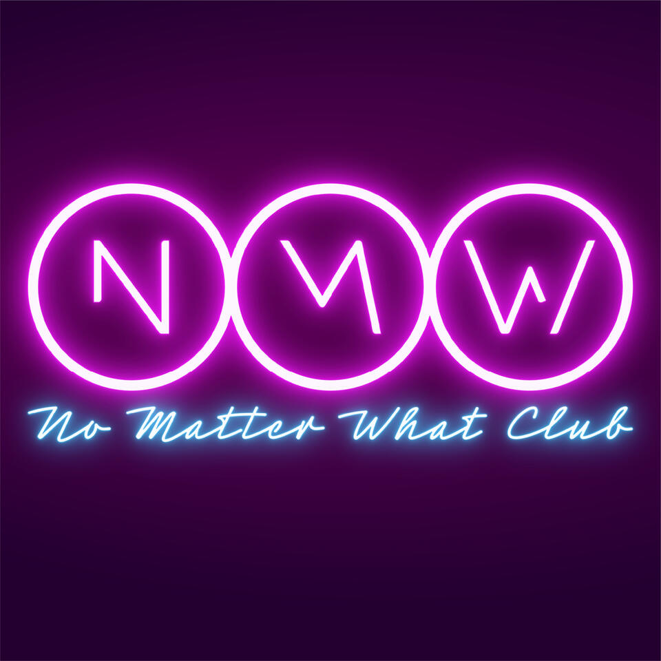 No Matter What Club