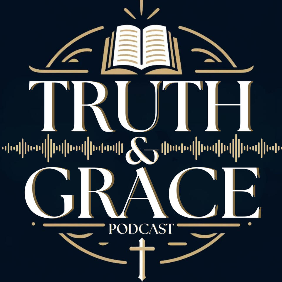 Truth And Grace