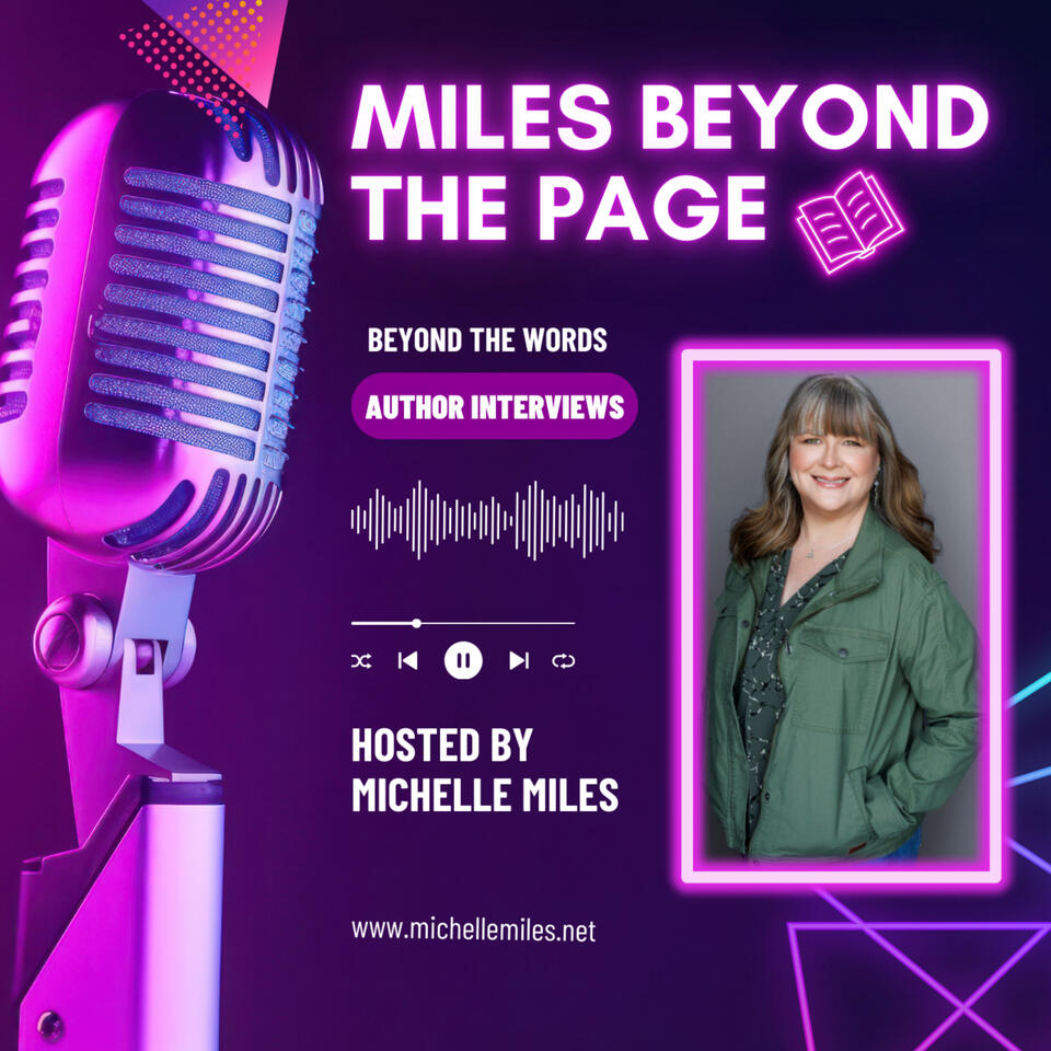 Miles Beyond the Page