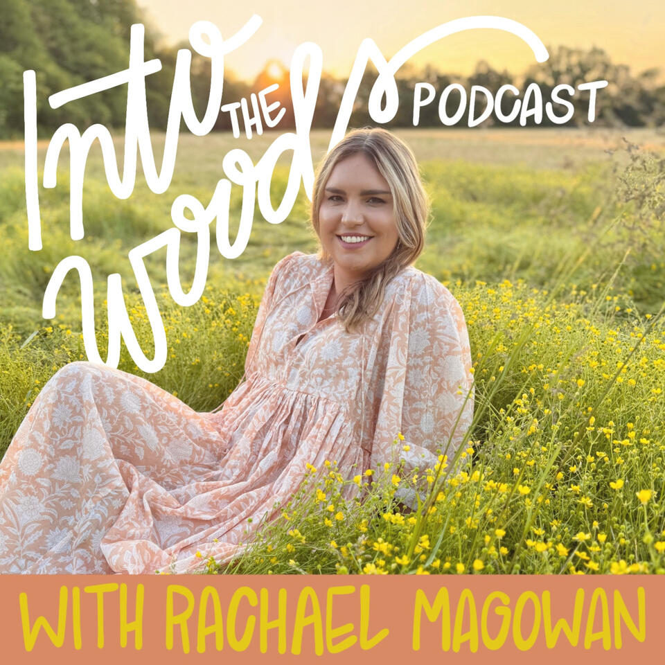 The Into the Woods Podcast