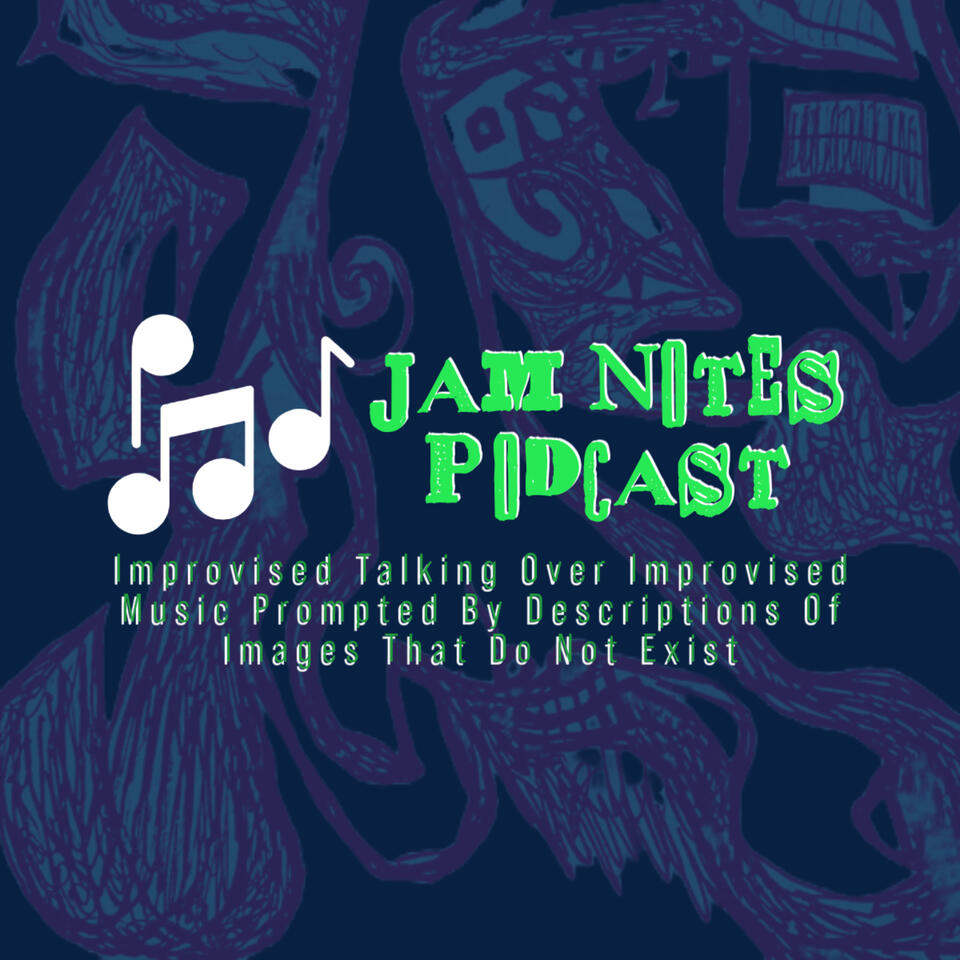 Jam Notes Podcast