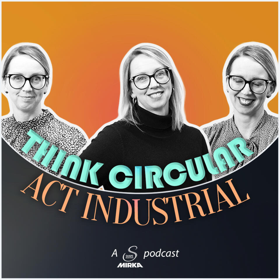 Think Circular, Act Industrial
