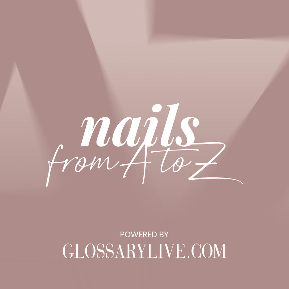 Nails from A to Z