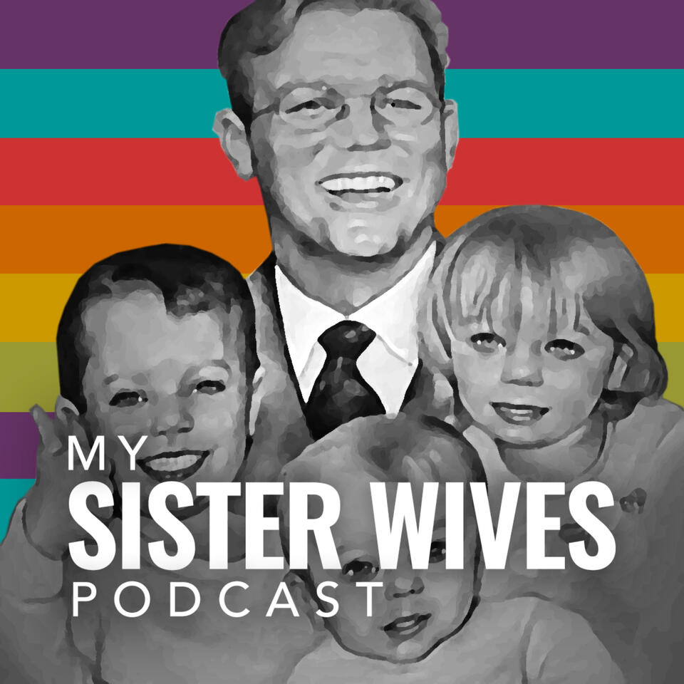 My Sister Wives Podcast