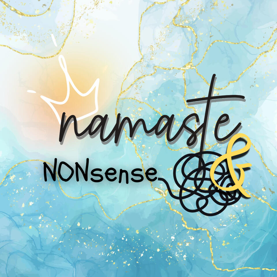 Namaste and NONsense