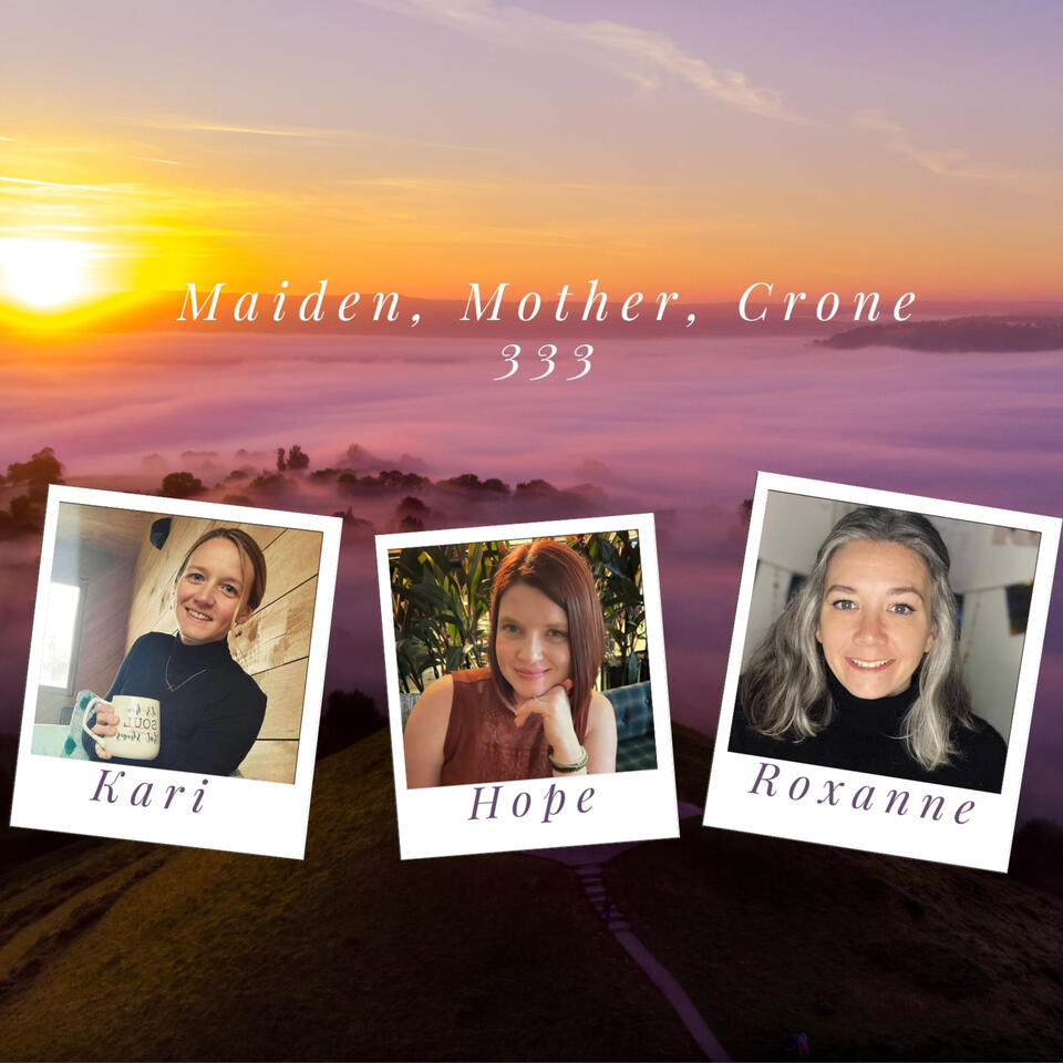 Maiden Mother Crone 333