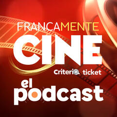 Francamente Cine, el podcast