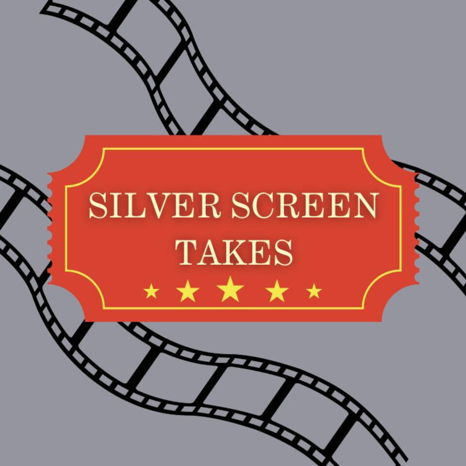 Silver Screen Takes