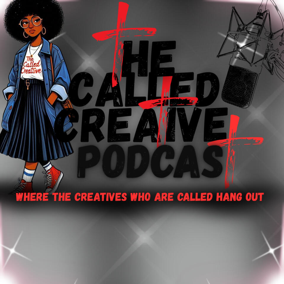 The Called Creative Podcast