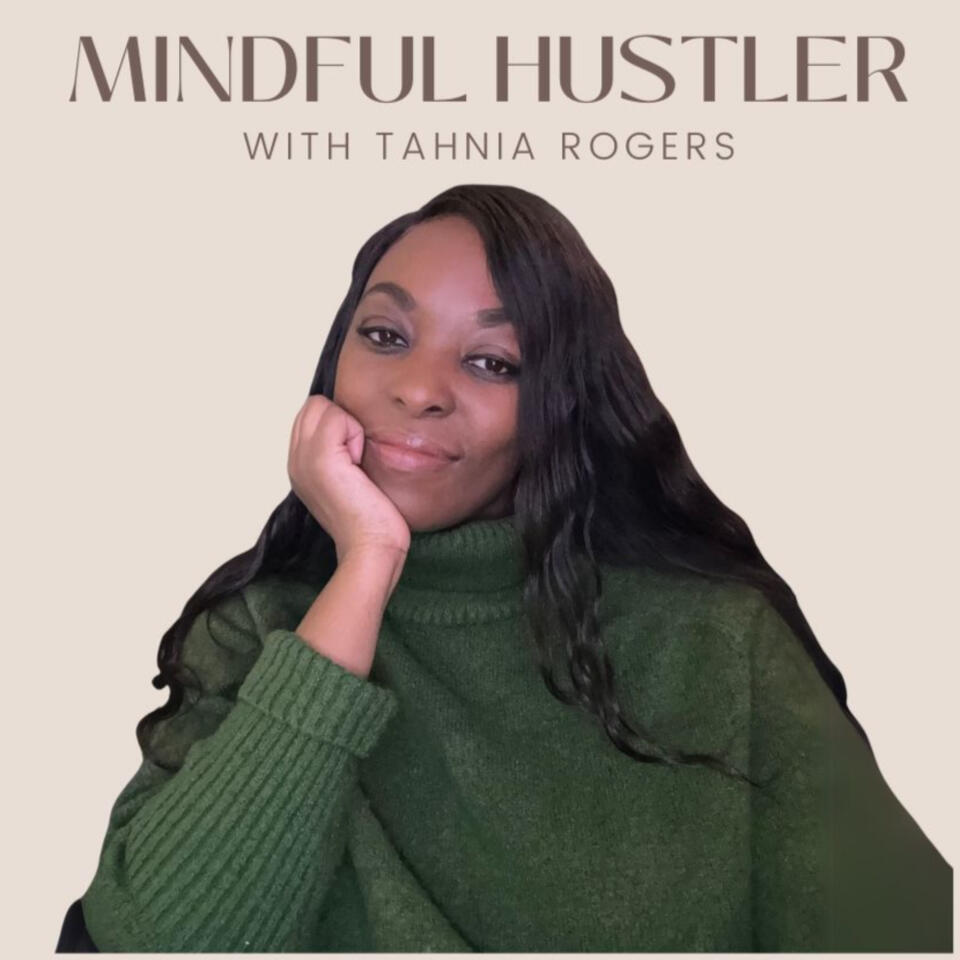Mindful Hustler
