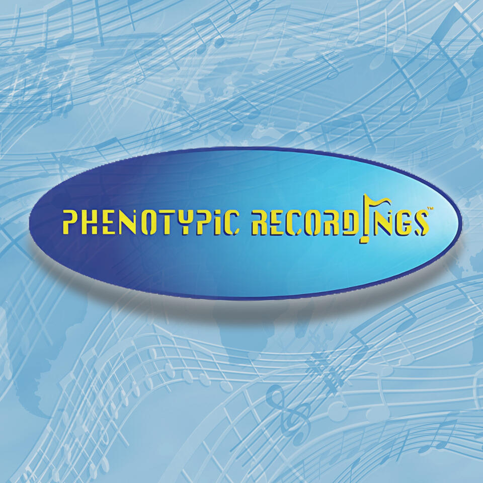 Phenotypic Recordings Podcast