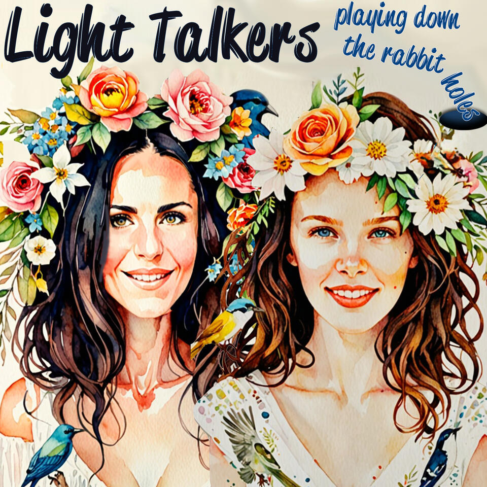 Light Talkers, playing in the rabbit holes