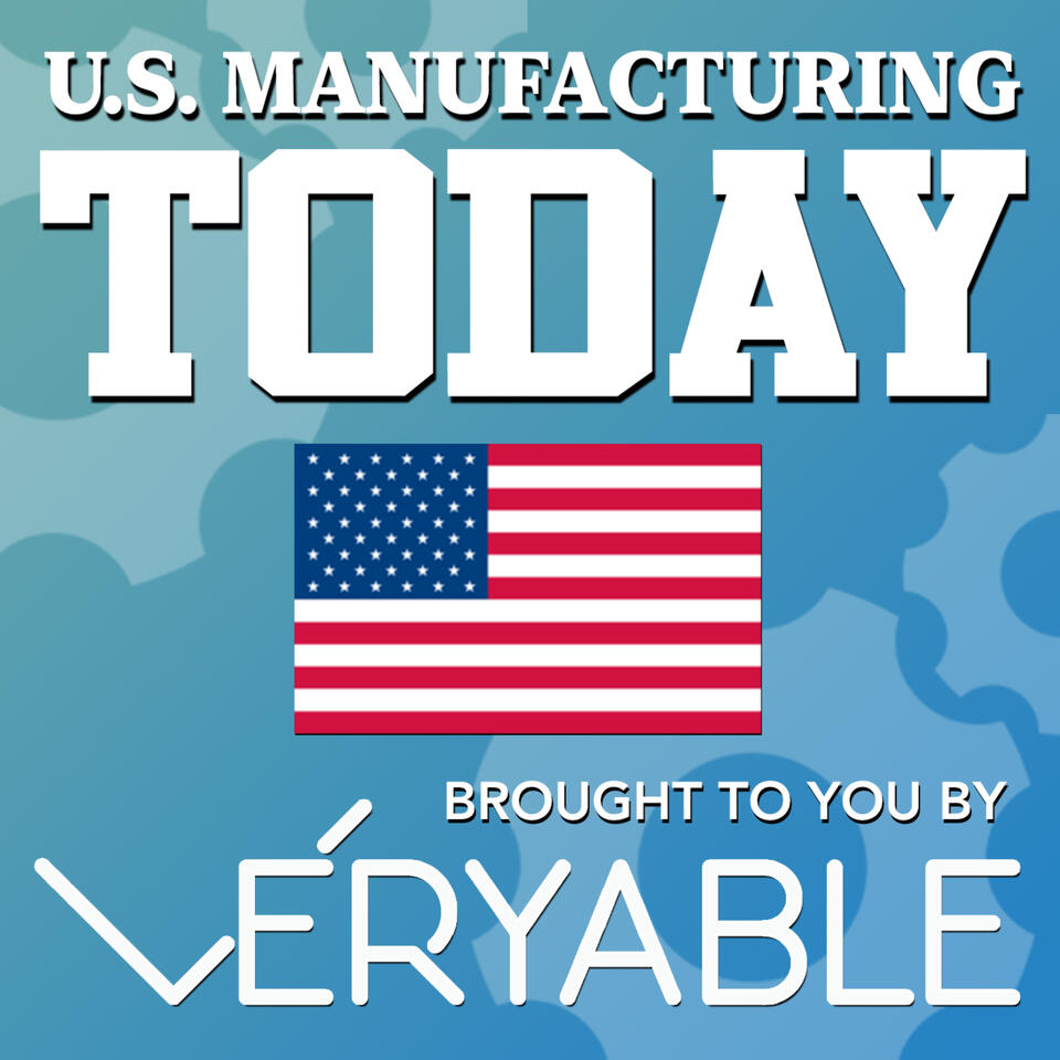 U.S. Manufacturing Today