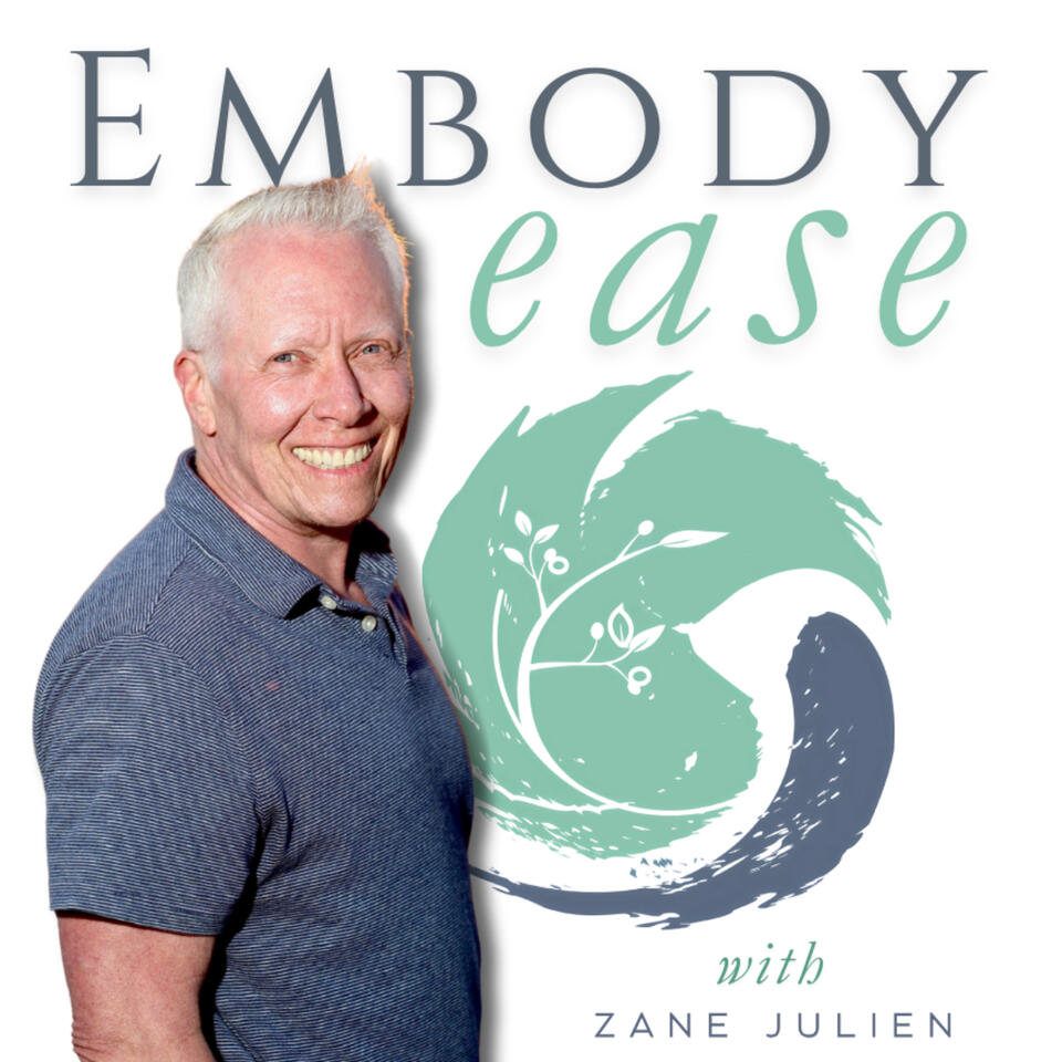 Embody Ease with Zane Julien