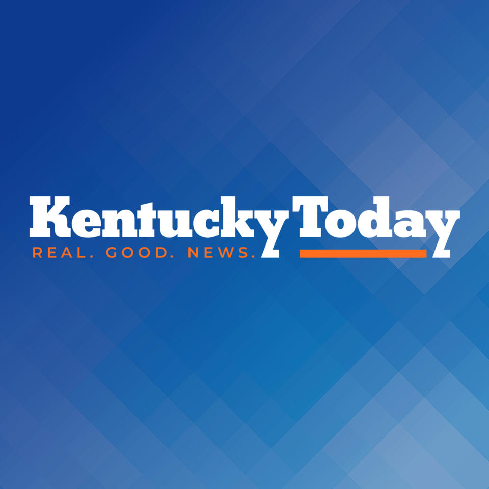 Kentucky Today Podcast