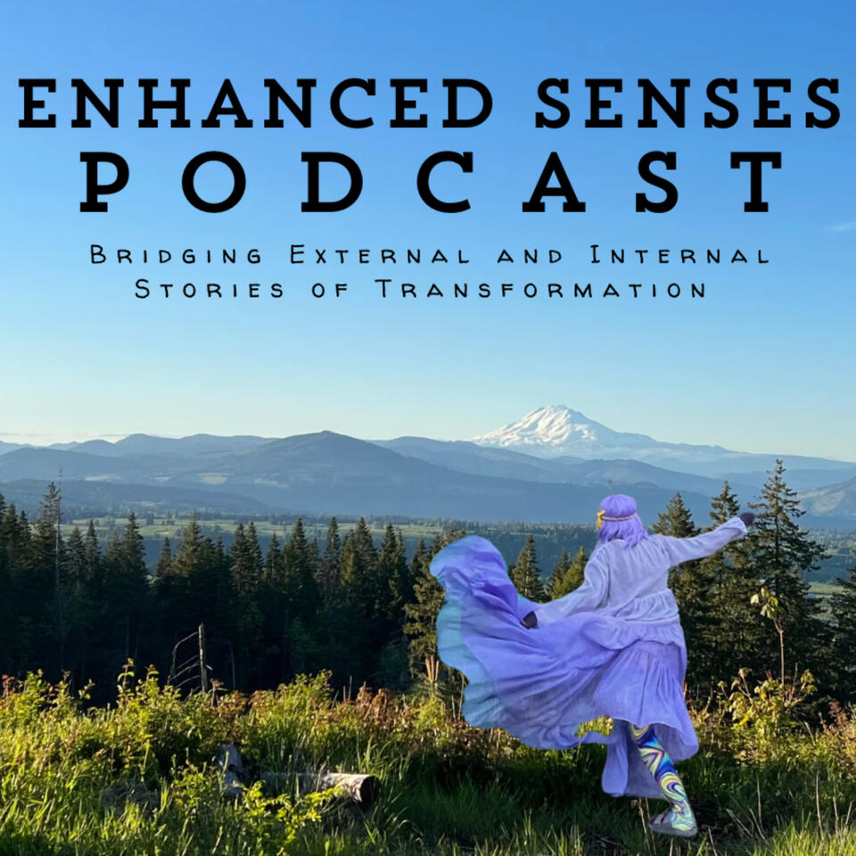 Enhanced Senses Podcast