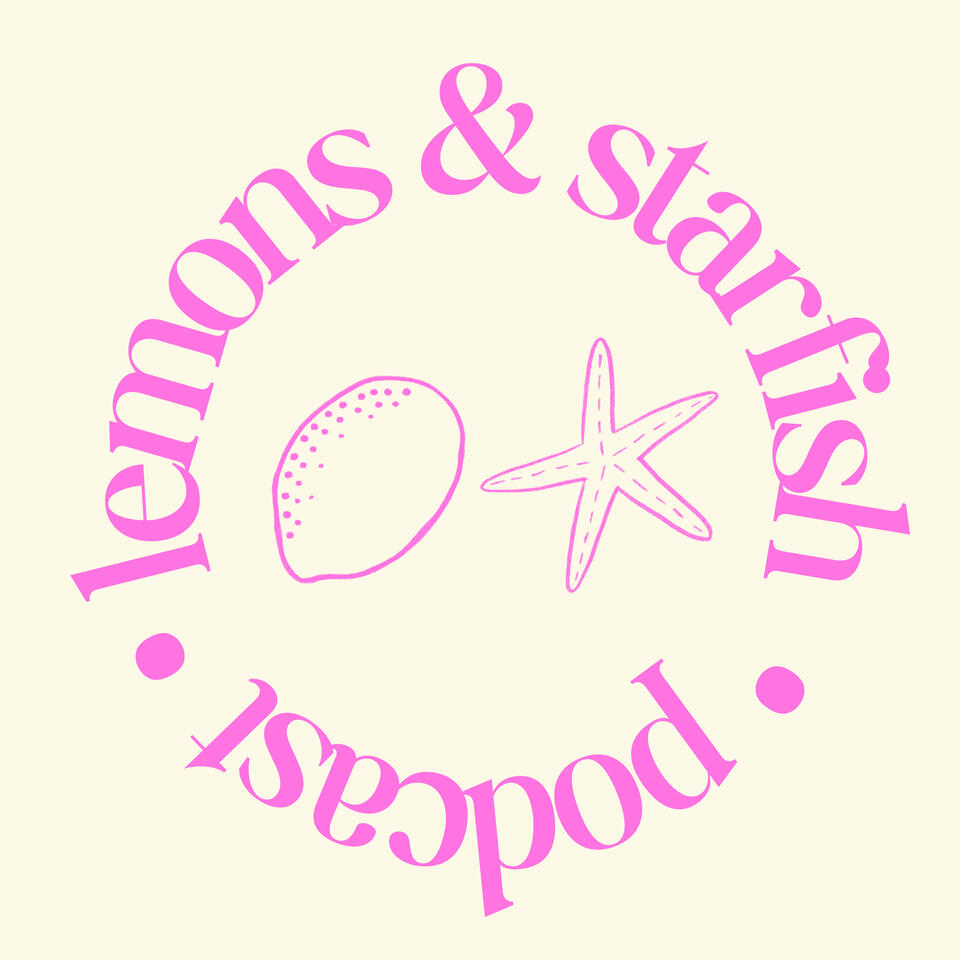Lemons and Starfish