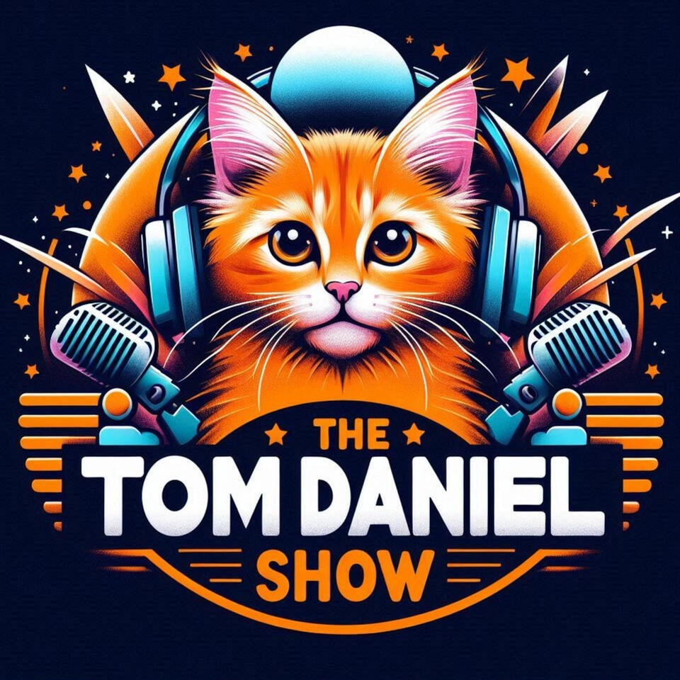 The Tom Daniel Show