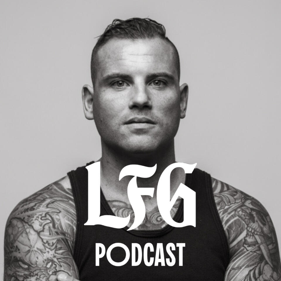 The LFG Podcast