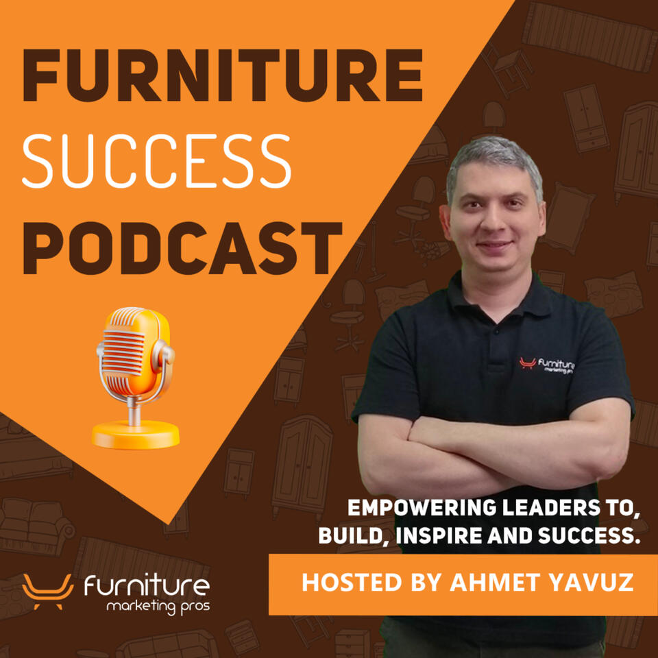 Furniture Success Podcast