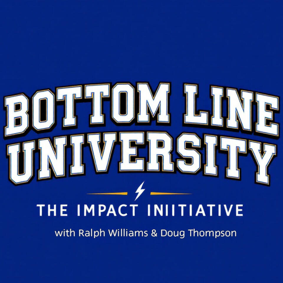 Bottom Line University: The IMPACT Initiative