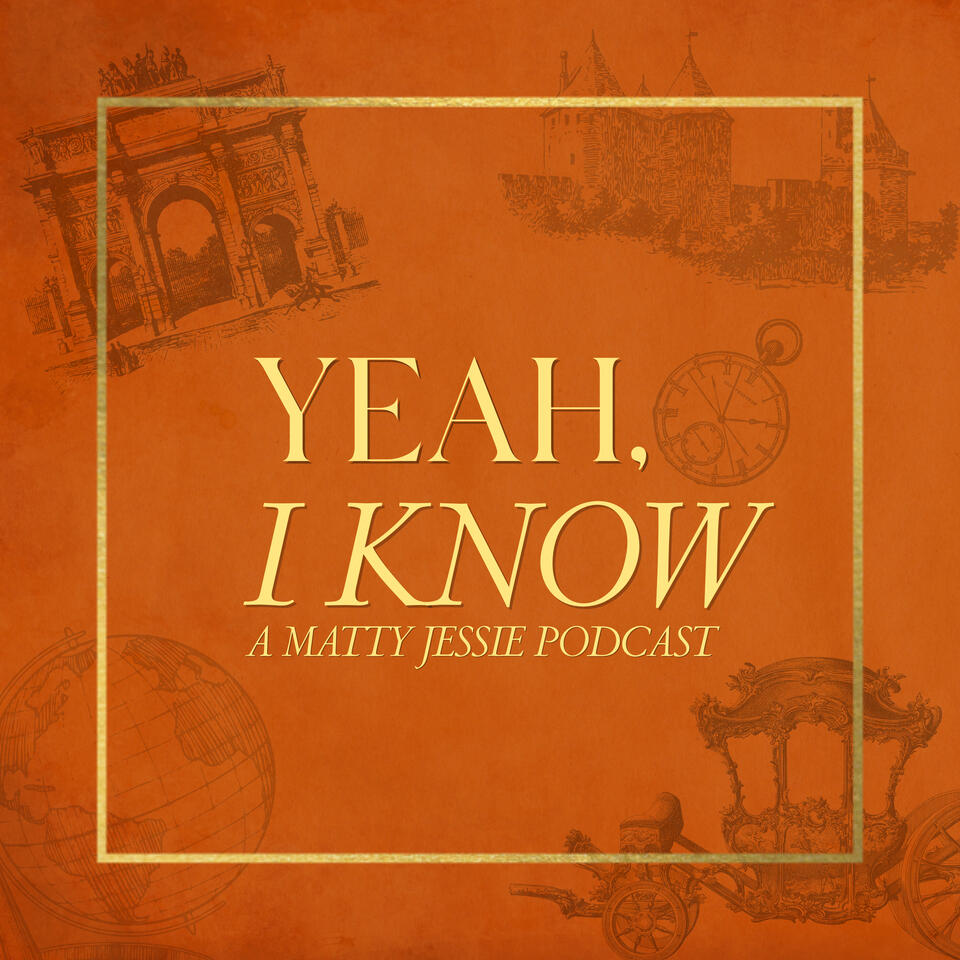 Yeah, I Know